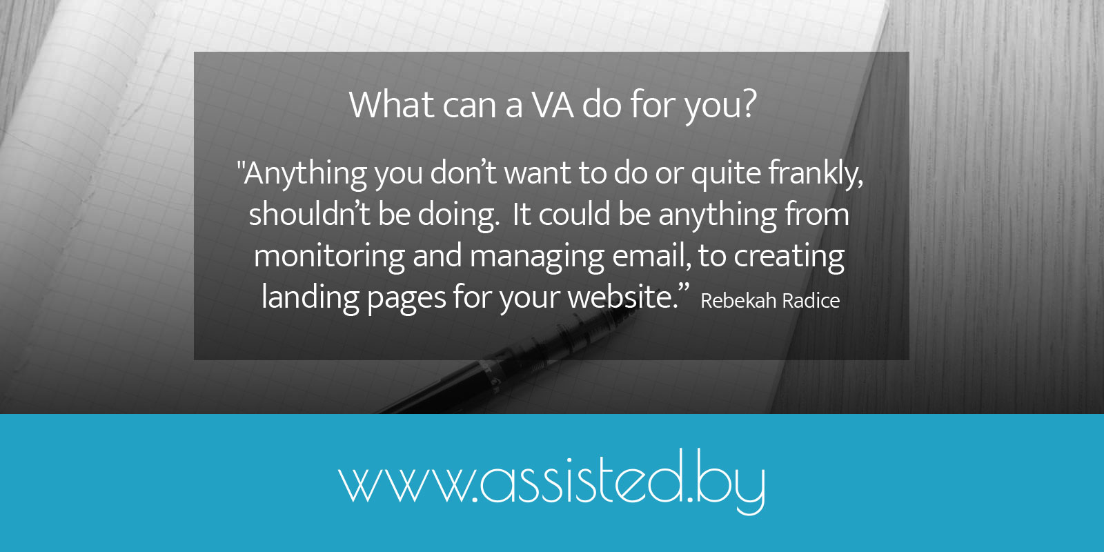 What can a Virtual Assistant Do For You